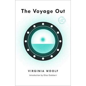 Virginia Woolf The Voyage Out