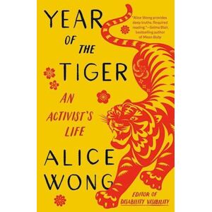 Alice Wong Year Of The Tiger