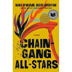 Nana Kwame Adjei-Brenyah Chain Gang All Stars