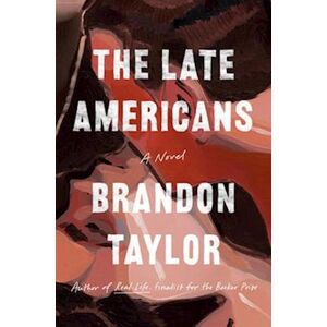 Taylor The Late Americans