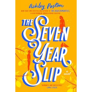 Ashley Poston The Seven Year Slip