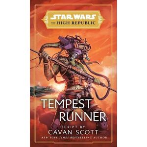 Scott Star Wars: Tempest Runner (The High Republic)
