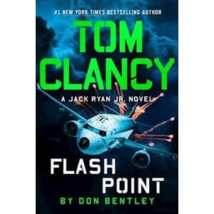 Don Bentley Tom Clancy Flash Point