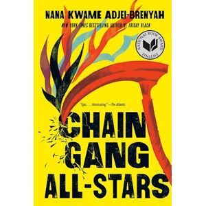 Nana Kwame Adjei-Brenyah Chain Gang All Stars