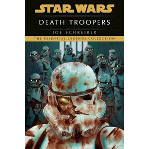 Joe Schreiber Death Troopers