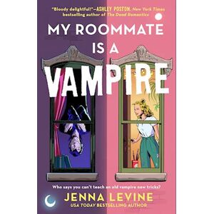 Jenna Levine My Roommate Is A Vampire