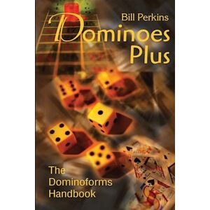 Bill Perkins Dominoes Plus