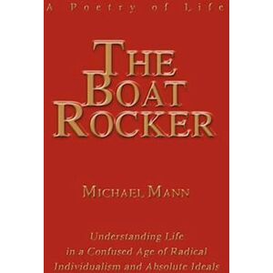 Michael Mann The Boat Rocker