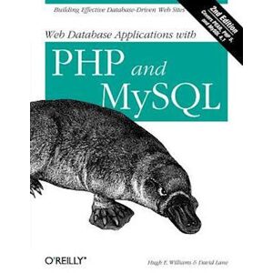 Hugh E. Williams Web Database Applications With Php And Mysql 2e