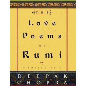 Jalal al-Din Rumi The Love Poems Of Rumi