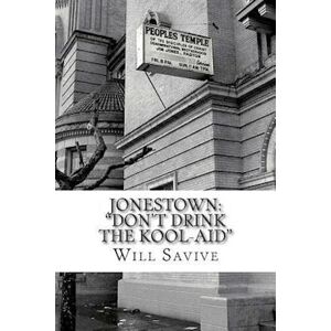 Will Savive Jonestown: 