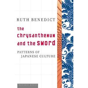 Ruth Benedict The Chrysanthemum And The Sword
