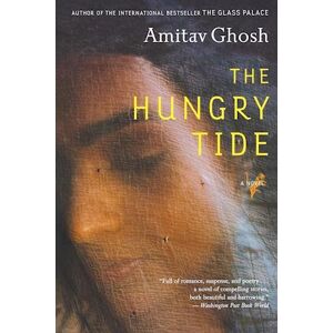 Amitav Ghosh The Hungry Tide