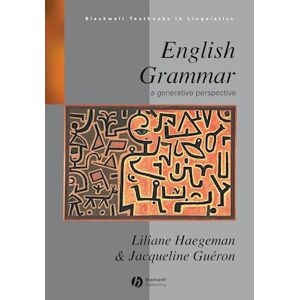 Liliane Haegeman English Grammar – A Generative Perspective