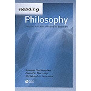 S. Guttenplan Reading Philosophy – Selected Texts With A Method For Beginners