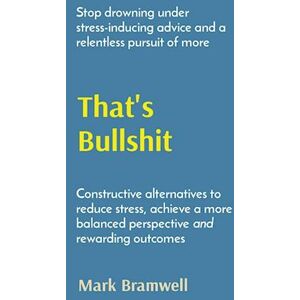 Mark Bramwell T That'S Bullshit