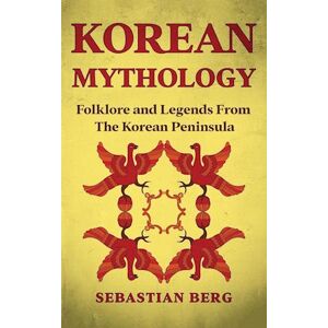 Sebastian Berg Korean Mythology