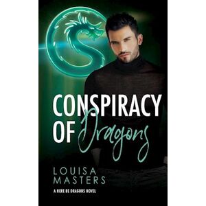 Louisa Masters Conspiracy Of Dragons