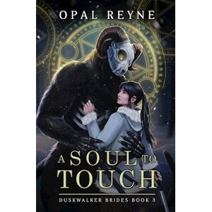 Opal Reyne A Soul To Touch