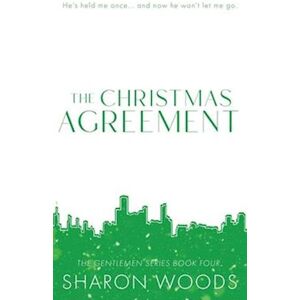 Sharon Woods The Christmas Agreement: Special Edition