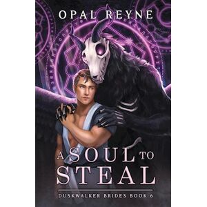 Opal Reyne A Soul To Steal