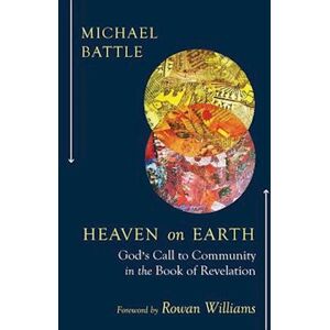 Michael Battle Heaven On Earth