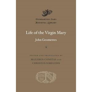 John Geometres Life Of The Virgin Mary