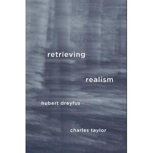 Hubert Dreyfus Retrieving Realism