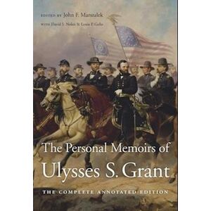 The Personal Memoirs Of Ulysses S. Grant