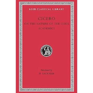 Cicero On The Nature Of The Gods. Academics