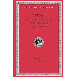 Caesar Alexandrian War. African War. Spanish War