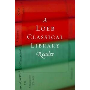 A Loeb Classical Library Reader