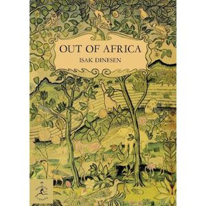 Isak Dinesen Out Of Africa