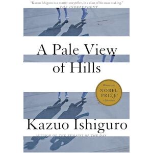 Kazuo Ishiguro A Pale View Of Hills