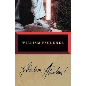 William Faulkner Absalom, Absalom!