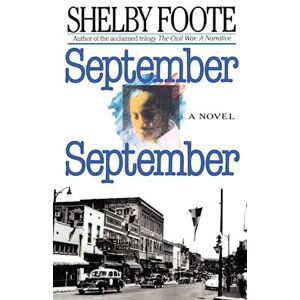 Shelby Foote September, September