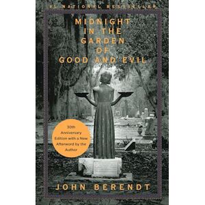 John Berendt Midnight In The Garden Of Good And Evil