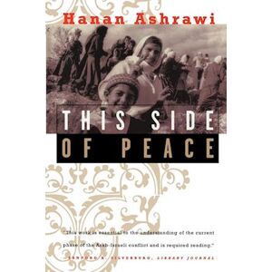 Hanan Ashrawi This Side Of Peace