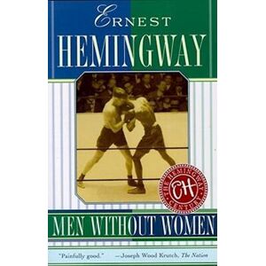 Ernest Hemingway Men Without Women