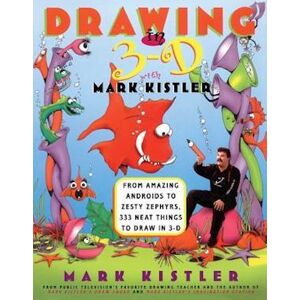 Drawing In 3-D With Mark Kistler