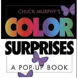 Chuck Murphy'S Color Surprises