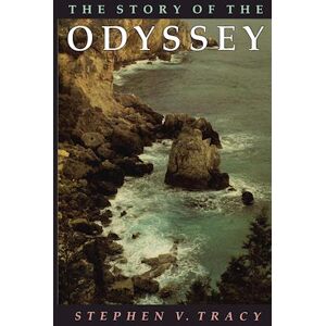 Stephen V. Tracy The Story Of The Odyssey