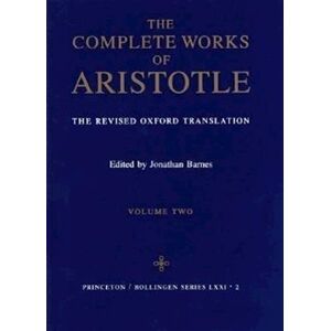 Complete Works Of Aristotle, Volume 2