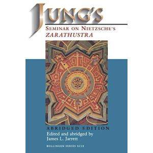 Carl Gustav Jung Jung'S Seminar On Nietzsche'S Zarathustra