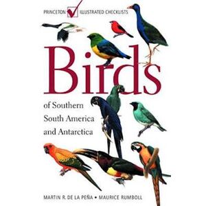 Martín R. De la Peña Birds Of Southern South America And Antarctica
