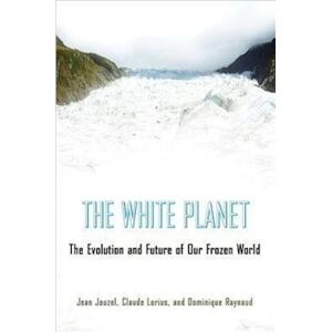 Jean Jouzel The White Planet