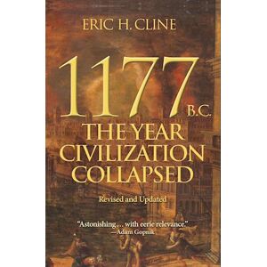 Eric H. Cline 1177 B.C.