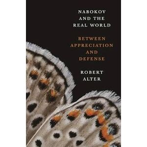 Robert Alter Nabokov And The Real World