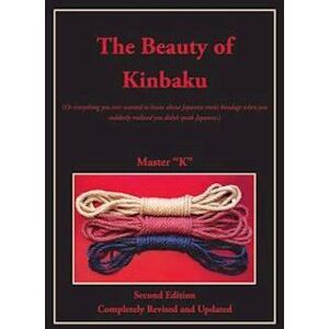 Master K The Beauty Of Kinbaku