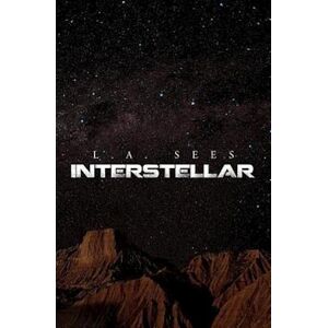 L. a. Sees Interstellar